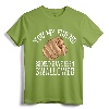 Funny Inappropriate Sarcastic Sex Gift Rude Gag T-Shirt - Bold Adult Humor Tee for Men and Women