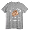 Funny Inappropriate Sarcastic Sex Gift Rude Gag T-Shirt - Bold Adult Humor Tee for Men and Women