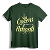 Queens Are Named Ashanti T-Shirt - Personalized Name Gift for Women - Empowering Birthday or Christmas Present