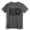 If You See Me Clashing Don't Bother Me - Clash T-Shirt for Gamers - Funny Battle Royale Gamer Gift Shirt