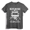 Because I'm The Director That's Why Filmmaker Director T-Shirt with Film Camera Design for Film Enthusiasts