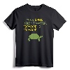 Keep Moving Forward Turtle - Positive Motivational Message T-Shirt for Men and Women - Inspirational Uplifting Quote Tee