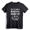 Yes I Do Have A Beautiful Daughter Gun Shovel Alibi T-Shirt - Funny Protective Parent Humor Apparel for Overprotective Parents