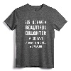 Yes I Do Have A Beautiful Daughter Gun Shovel Alibi T-Shirt - Funny Protective Parent Humor Apparel for Overprotective Parents