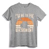 I'll Be In The Basement Drum Set Drumming Drummer T-Shirt - Lightweight Rehearsal Apparel for Drum Players